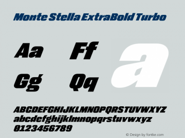 MonteStella-ExtraBoldTurbo Version 1.100 Font Sample