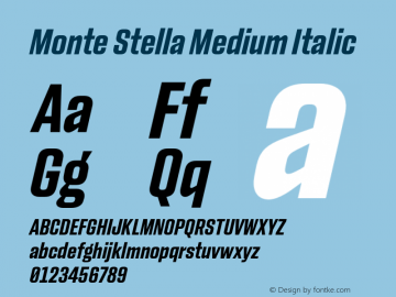 MonteStella-MediumItalic Version 1.100图片样张