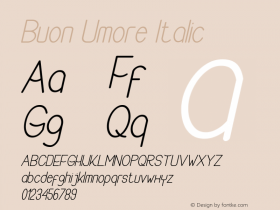 Buon Umore Italic Version 1.00;May 15, 2020;FontCreator 12.0.0.2563 64-bit Font Sample