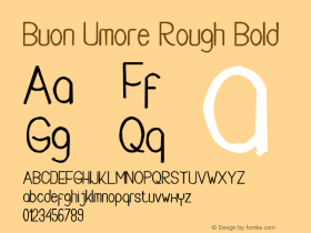 Buon Umore Rough Bold Version 1.00;May 15, 2020;FontCreator 12.0.0.2563 64-bit Font Sample