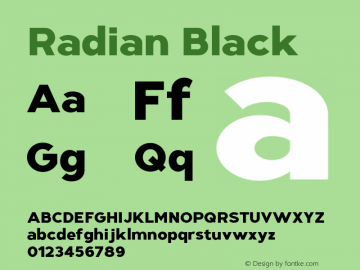 Radian Black Version 1.000;hotconv 1.0.109;makeotfexe 2.5.65596 Font Sample