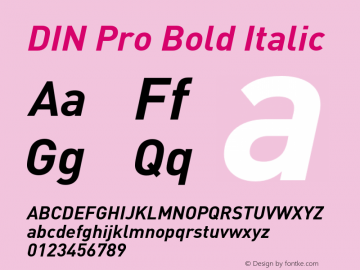 DINPro-BoldItalic Version 7.504; 2005; Build 1003 Font Sample
