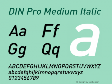 DINPro-MediumItalic Version 7.504; 2005; Build 1002 Font Sample