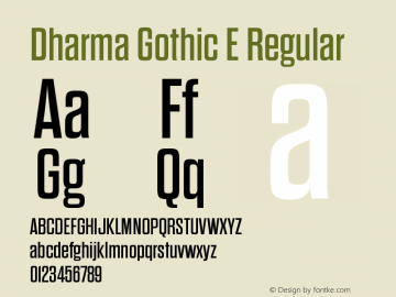 DharmaGothicE-Regular Version 1.000 Font Sample