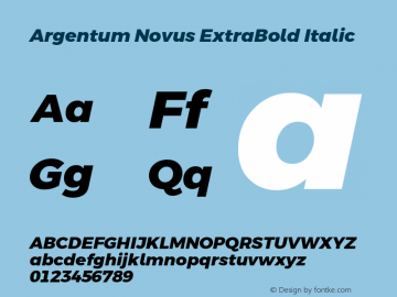 Argentum Novus ExtraBold Italic Version 3.00;May 18, 2020;FontCreator 12.0.0.2522 64-bit图片样张