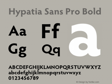 HypatiaSansPro-Bold Version 2.073;PS 2.001;hotconv 1.0.68;makeotf.lib2.5.35818 Font Sample