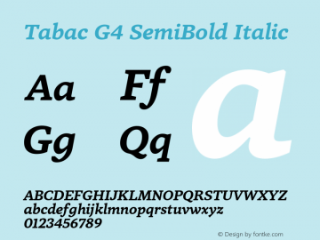 Tabac G4 SemiBold Italic Version 2.000图片样张