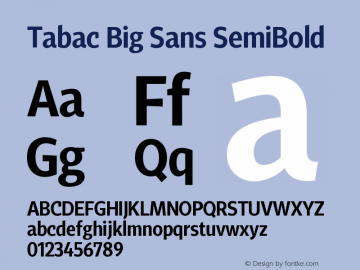 Tabac Big Sans SemiBold Version 1.000图片样张