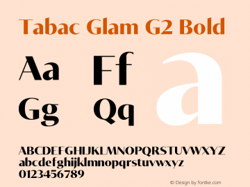 Tabac Glam G2 Bold Version 001.000 Font Sample
