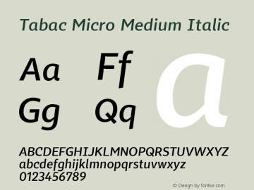 Tabac Micro Medium Italic Version 1.000图片样张