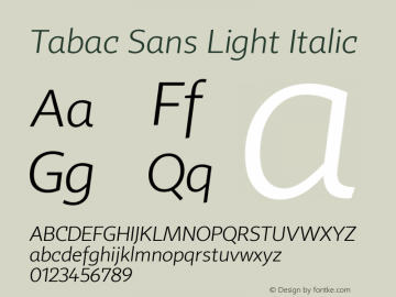Tabac Sans Light Italic Version 2.000 Font Sample