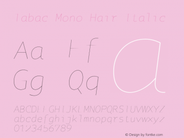 Tabac Mono Hair Italic Version 2.000图片样张