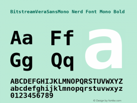 Bitstream Vera Sans Mono Bold Nerd Font Complete Mono Release 1.10图片样张