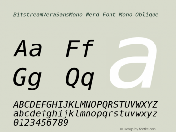 Bitstream Vera Sans Mono Oblique Nerd Font Complete Mono Release 1.10图片样张