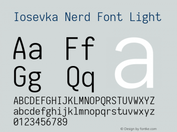 Iosevka Term Light Nerd Font Complete 1.14.0; ttfautohint (v1.7.9-c794) Font Sample