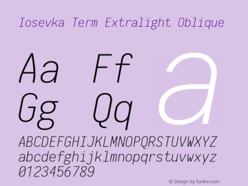 Iosevka Term Extralight Oblique 1.14.0; ttfautohint (v1.7.9-c794)图片样张