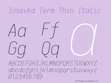 Iosevka Term Thin Italic 1.14.0; ttfautohint (v1.7.9-c794)图片样张