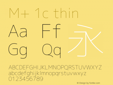 M+ 1c thin  Font Sample