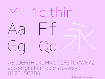 M+ 1c thin  Font Sample