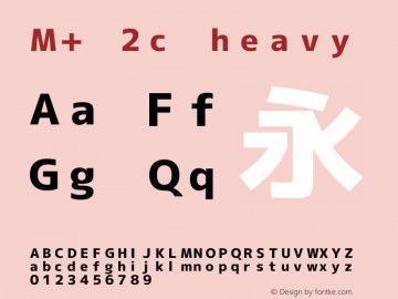 M+ 2c heavy  Font Sample