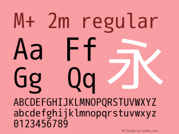 M+ 2m regular  Font Sample