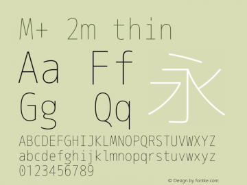 M+ 2m thin  Font Sample