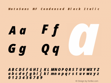 Noto Sans Condensed Black Italic Nerd Font Complete Mono Windows Compatible Version 2.000;GOOG;noto-source:20170915:90ef993387c0; ttfautohint (v1.7) Font Sample
