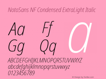 Noto Sans Condensed ExtraLight Italic Nerd Font Complete Windows Compatible Version 2.000;GOOG;noto-source:20170915:90ef993387c0; ttfautohint (v1.7)图片样张