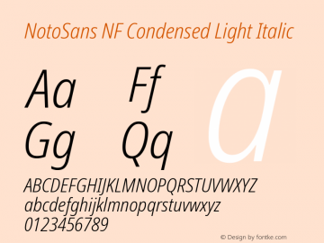 Noto Sans Condensed Light Italic Nerd Font Complete Windows Compatible Version 2.000;GOOG;noto-source:20170915:90ef993387c0; ttfautohint (v1.7)图片样张