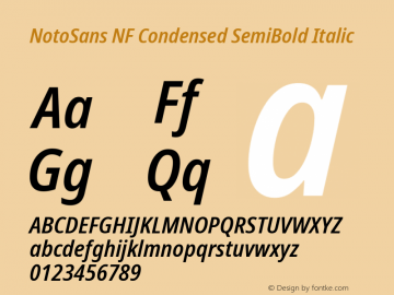 Noto Sans Condensed SemiBold Italic Nerd Font Complete Windows Compatible Version 2.000;GOOG;noto-source:20170915:90ef993387c0; ttfautohint (v1.7) Font Sample