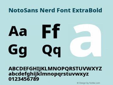 Noto Sans ExtraBold Nerd Font Complete Version 2.000;GOOG;noto-source:20170915:90ef993387c0; ttfautohint (v1.7) Font Sample
