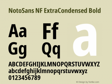 Noto Sans ExtraCondensed Bold Nerd Font Complete Windows Compatible Version 2.000;GOOG;noto-source:20170915:90ef993387c0; ttfautohint (v1.7) Font Sample