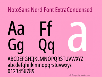 Noto Sans ExtraCondensed Nerd Font Complete Version 2.000;GOOG;noto-source:20170915:90ef993387c0; ttfautohint (v1.7) Font Sample