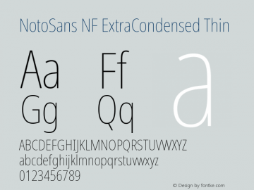 Noto Sans ExtraCondensed Thin Nerd Font Complete Windows Compatible Version 2.000;GOOG;noto-source:20170915:90ef993387c0; ttfautohint (v1.7) Font Sample