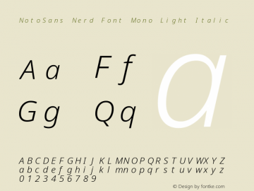 Noto Sans Light Italic Nerd Font Complete Mono Version 2.000;GOOG;noto-source:20170915:90ef993387c0; ttfautohint (v1.7)图片样张