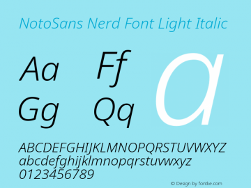 Noto Sans Light Italic Nerd Font Complete Version 2.000;GOOG;noto-source:20170915:90ef993387c0; ttfautohint (v1.7) Font Sample