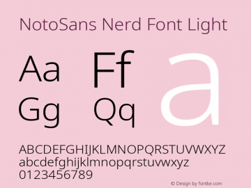 Noto Sans Light Nerd Font Complete Version 2.000;GOOG;noto-source:20170915:90ef993387c0; ttfautohint (v1.7) Font Sample