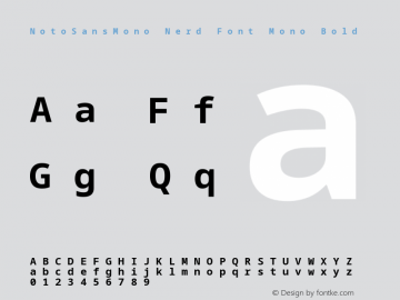 Noto Sans Mono Bold Nerd Font Complete Mono Version 2.000;GOOG;noto-source:20170915:90ef993387c0; ttfautohint (v1.7)图片样张