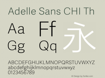Adelle Sans CHI Th Version 1.200图片样张