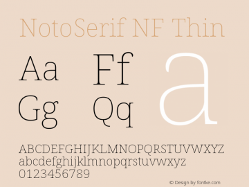 Noto Serif Thin Nerd Font Complete Windows Compatible Version 2.000;GOOG;noto-source:20170915:90ef993387c0; ttfautohint (v1.7) Font Sample