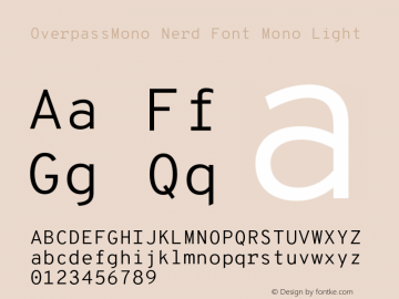 Overpass Mono Light Nerd Font Complete Mono Version 1.000;DELV;Overpass图片样张