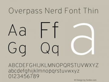 Overpass Thin Nerd Font Complete Version 3.000;DELV;Overpass图片样张