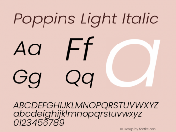 Poppins Light Italic Version 3.100;PS 1.000;hotconv 16.6.54;makeotf.lib2.5.65590图片样张