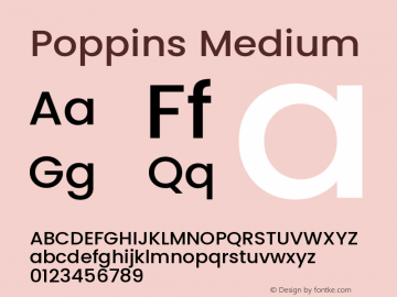 Poppins Medium Version 3.100;PS 1.000;hotconv 16.6.54;makeotf.lib2.5.65590 Font Sample