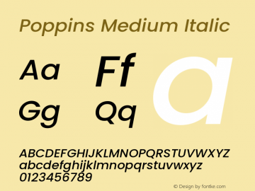 Poppins Medium Italic Version 3.100;PS 1.000;hotconv 16.6.54;makeotf.lib2.5.65590 Font Sample
