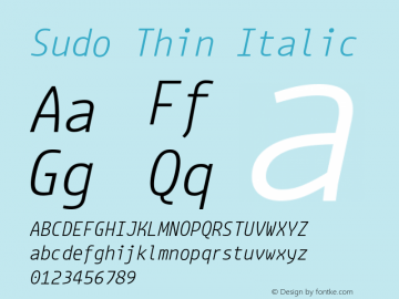 Sudo Thin Italic Version 0.034 Font Sample