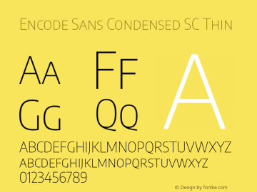 Encode Sans Cond SC Thin Version 3.000; ttfautohint (v1.8.2) -l 8 -r 50 -G 200 -x 14 -D latn -f none -a nnn -X 