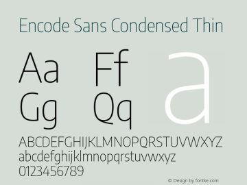 Encode Sans Cond Thin Version 3.000; ttfautohint (v1.8.2) -l 8 -r 50 -G 200 -x 14 -D latn -f none -a nnn -X 