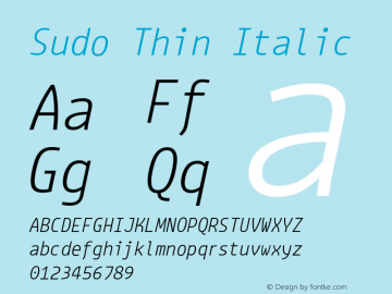 Sudo Thin Italic Version 0.039 Font Sample
