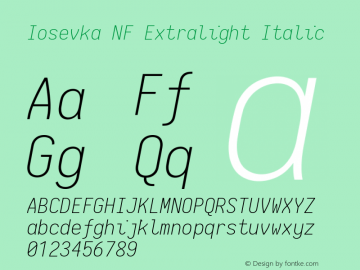 Iosevka Extralight Italic Nerd Font Complete Mono Windows Compatible 2.1.0; ttfautohint (v1.8.2) Font Sample